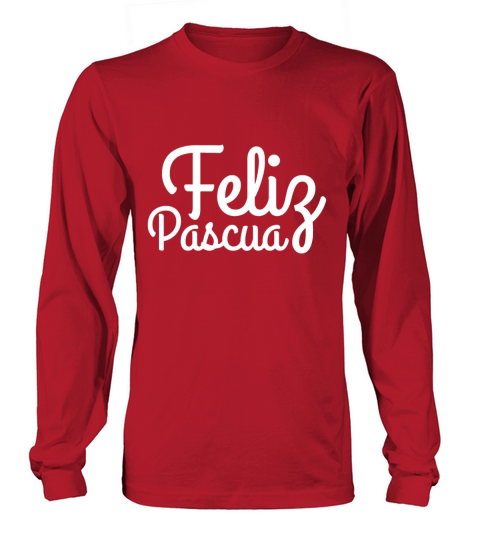 Feliz pascua Long sleeved Unisex