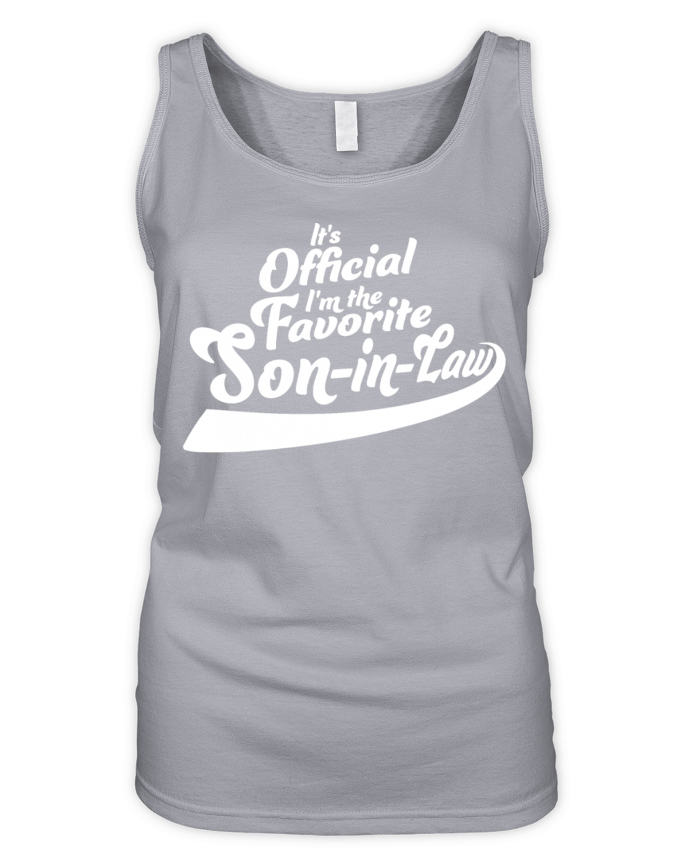 Its Official Im The Favorite Son-In-Law Family Organic Women's Tank Top