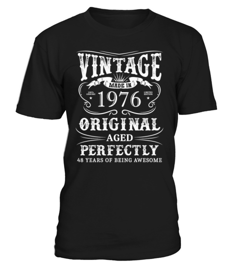 Vintage Made In 1976 48 Years Of Being Awesome T-Shirt Unisex