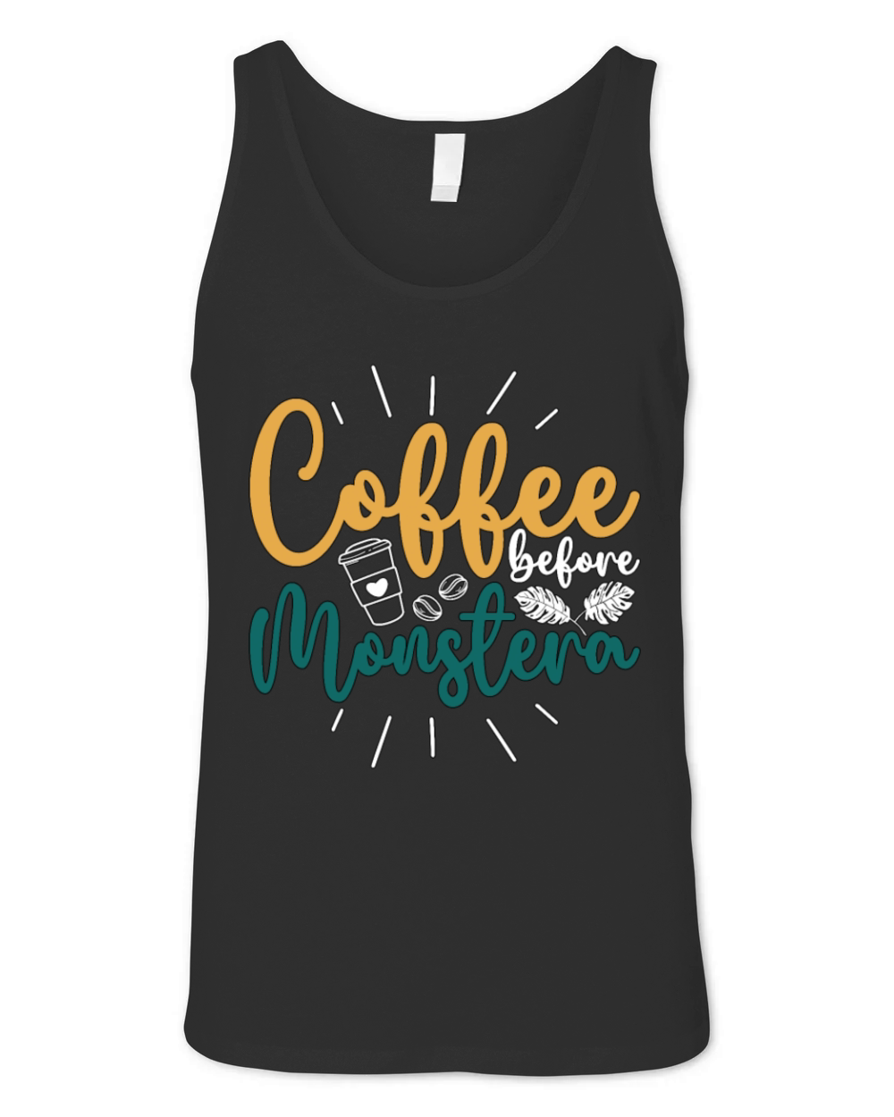 Monster Lover Coffee Before Gardening Coffee Lover Unisex Jersey Tank
