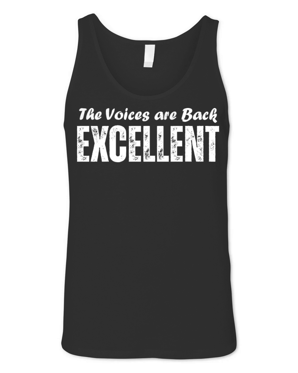 The Voices are Back Excellent Unisex Jersey Tank