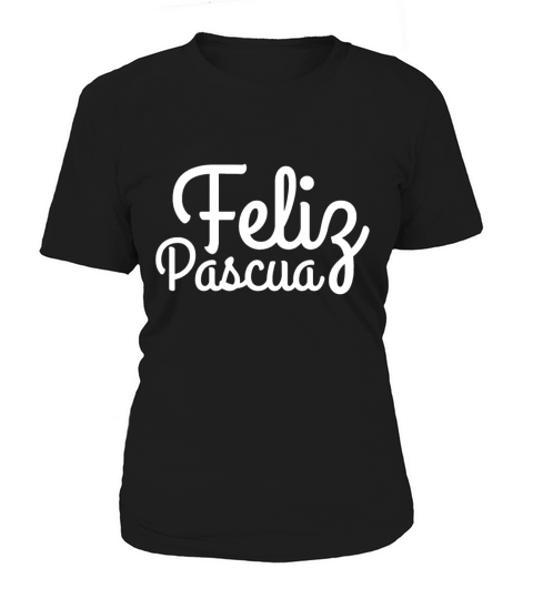 Feliz pascua Women's T-Shirt