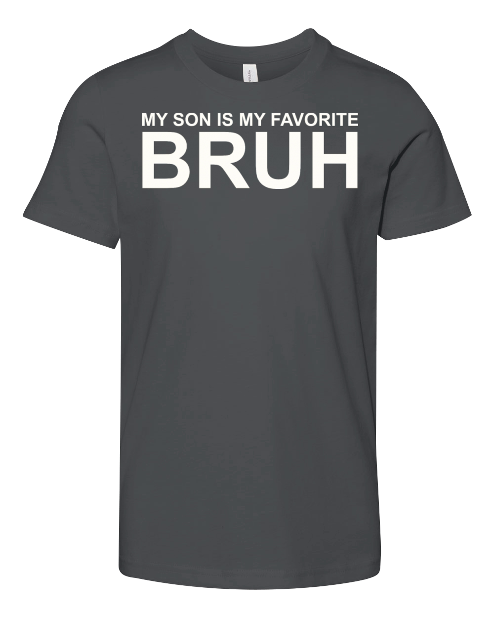 My Son Is My Favorite Bruh Youth Unisex Jersey Tee