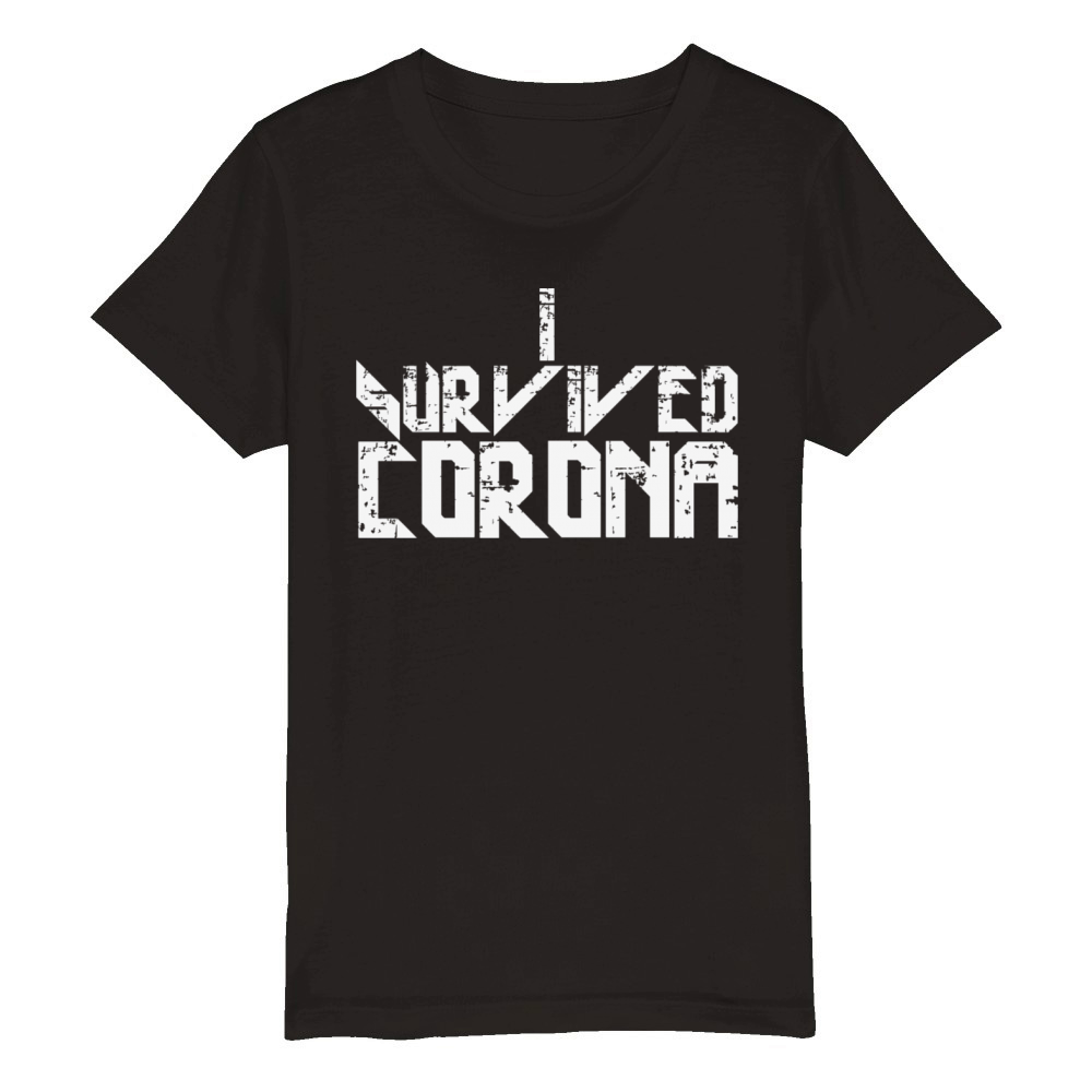 I survived Corona slogan Organic Kids Crewneck T-shirt