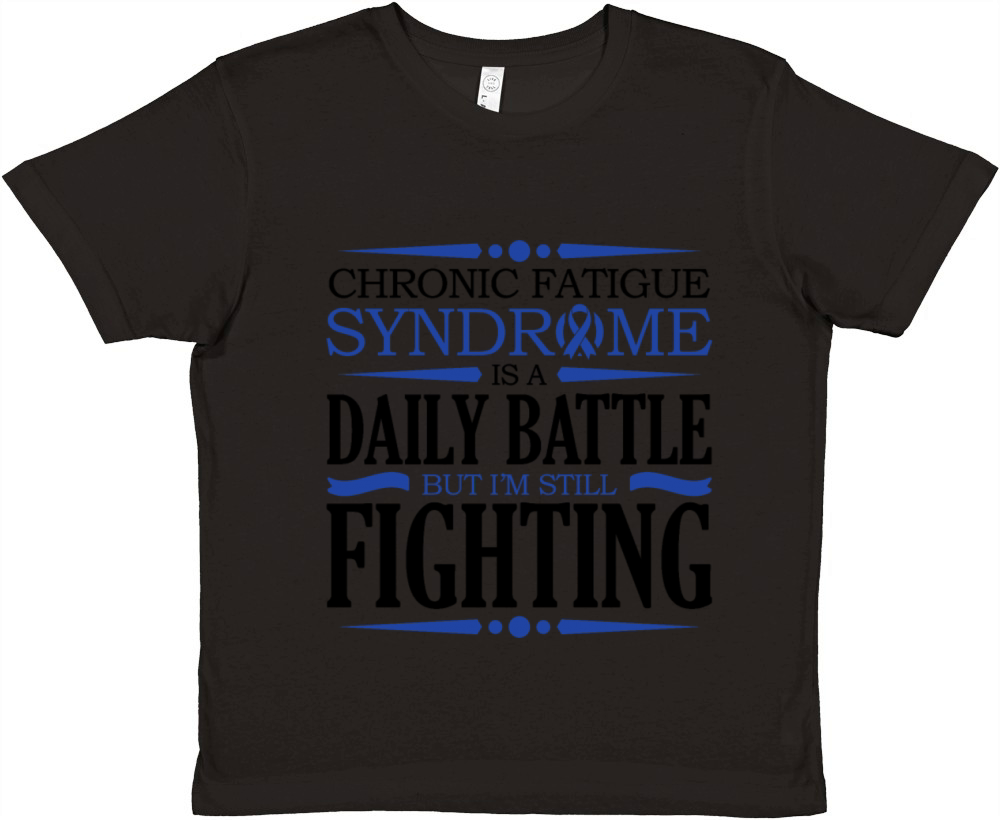 Chronic Fatigue Syndrome Its A Daily Battle But Premium Kids Crewneck T-shirt