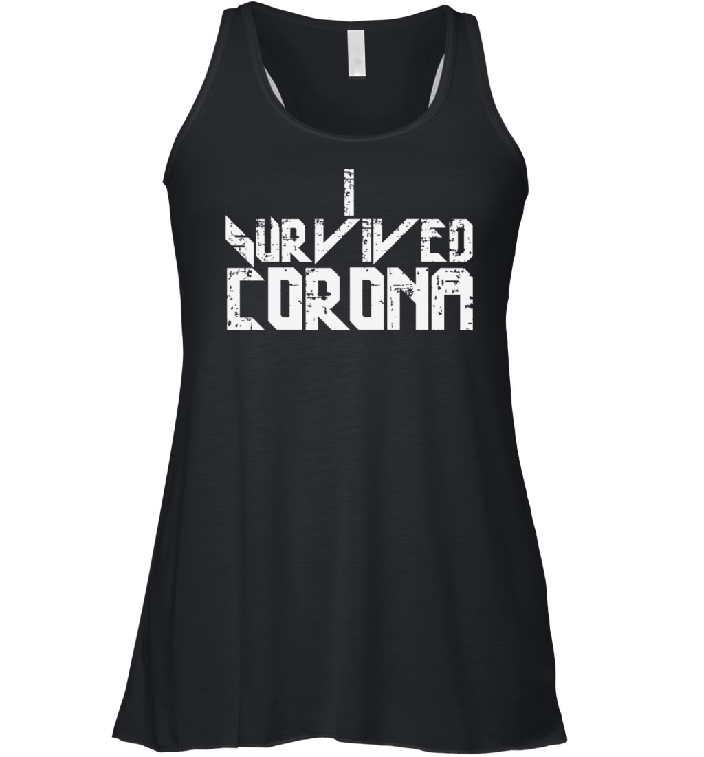 I survived Corona slogan Women's Flowy Tank Top