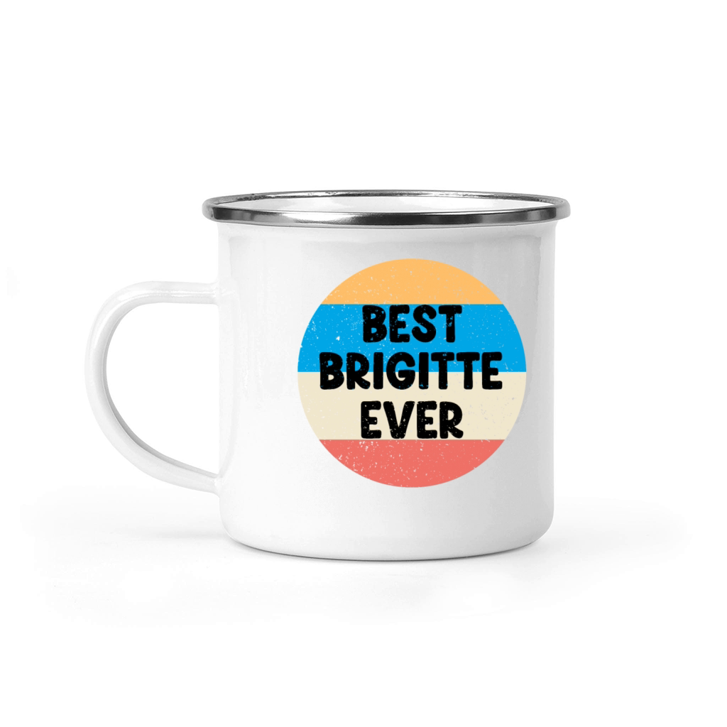 Best Brigitte Ever Camping Mug