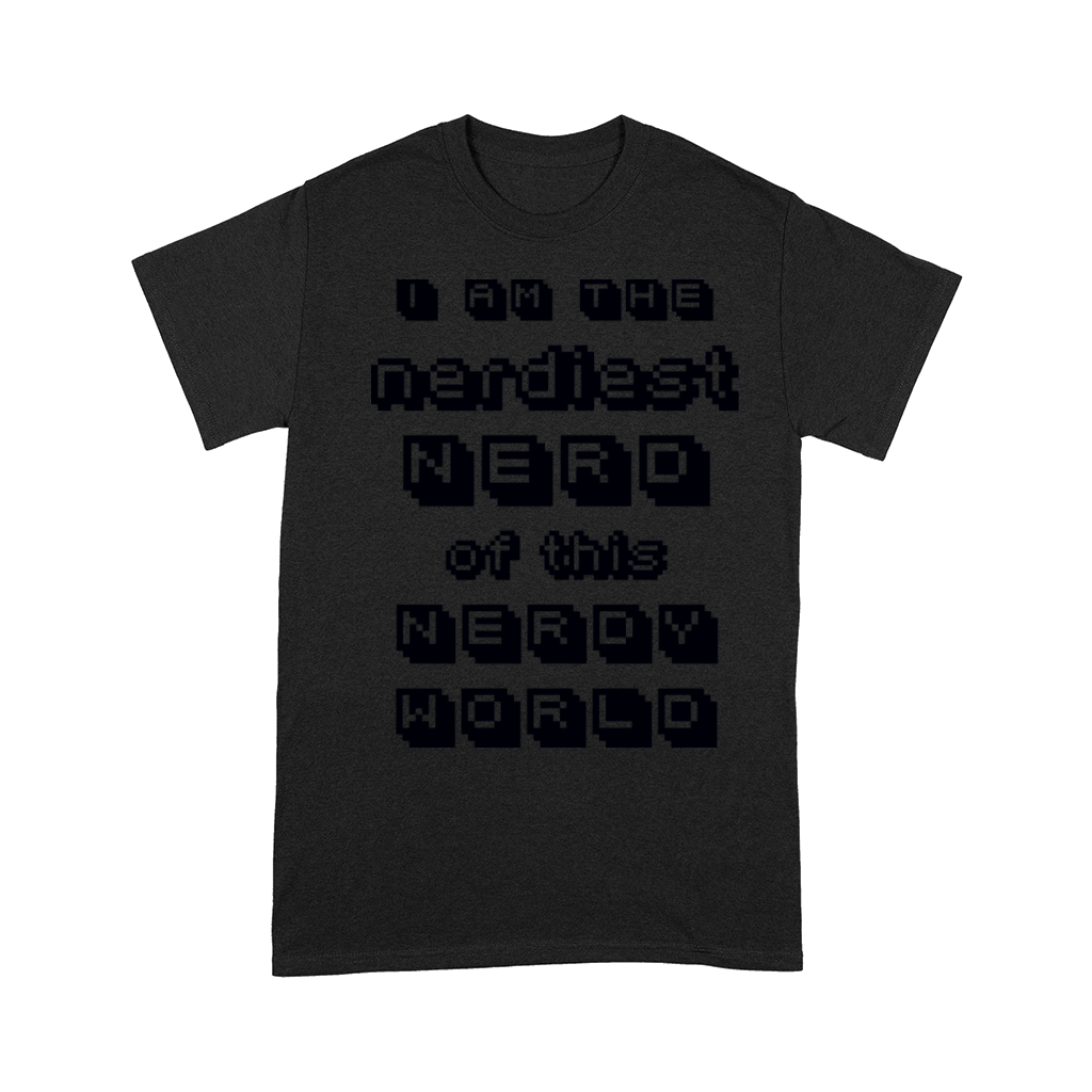 The nerdiest nerd slogan Comfort T-shirt