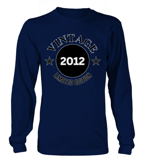 12 Year Old Vintage 2012 Limited Edition Long sleeved Unisex