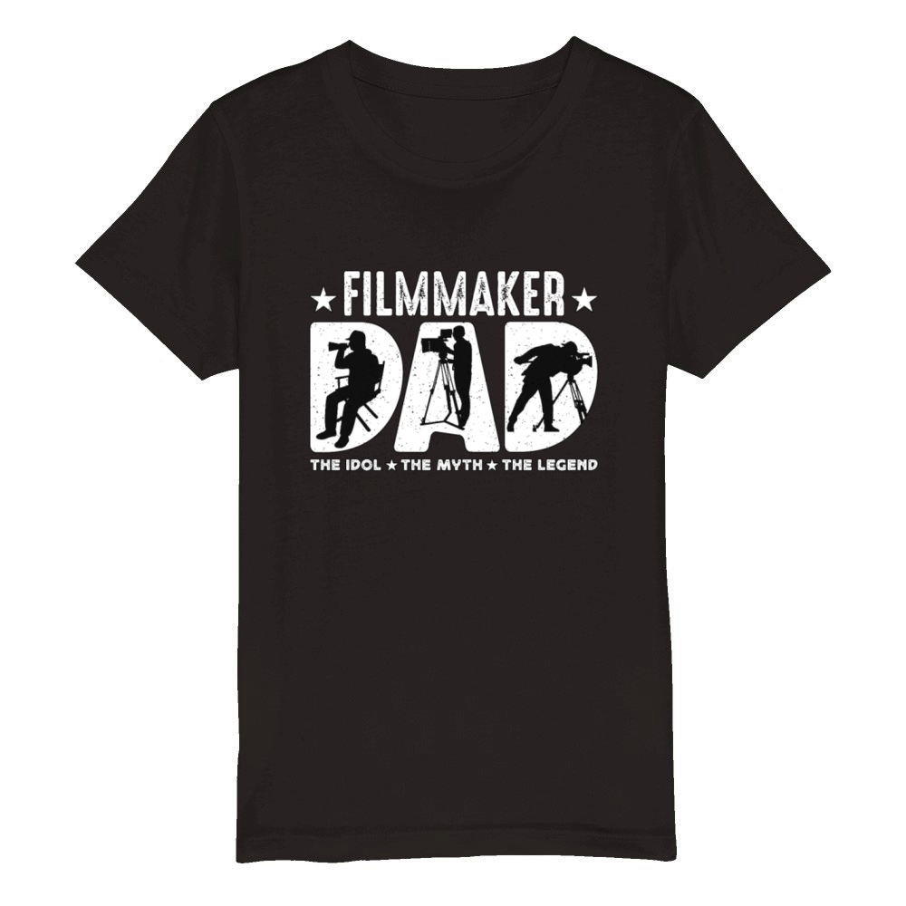 Filmmaker Dad The Idol The Myth The Movie Director Organic Kids Crewneck T-shirt