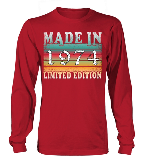 Year 1974 born Vintage Birthday Gift Long sleeved Unisex