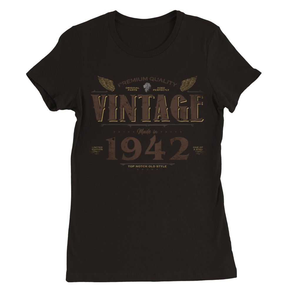 82 Years Old Vintage 1942 Limited Edition 82nd Premium Womens Crewneck T-shirt
