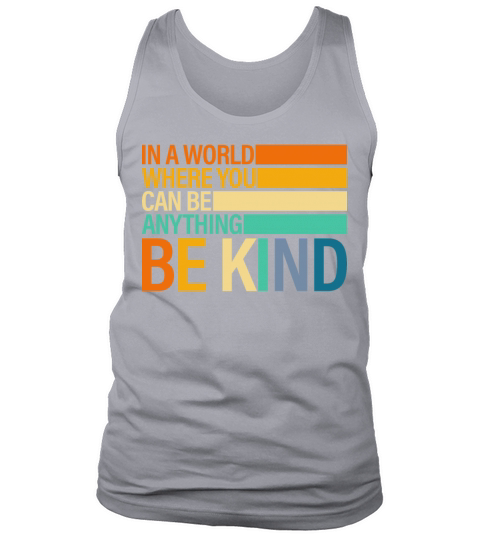 Be Kind Tank Top Unisex