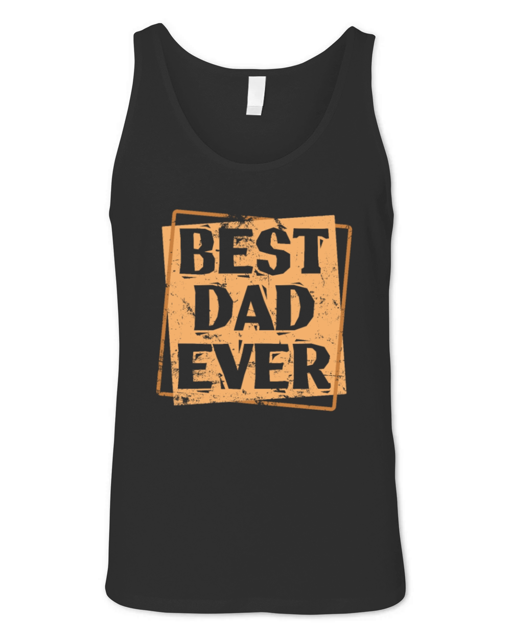 Best Dad ever Dad Fathers Day Holiday Unisex Jersey Tank