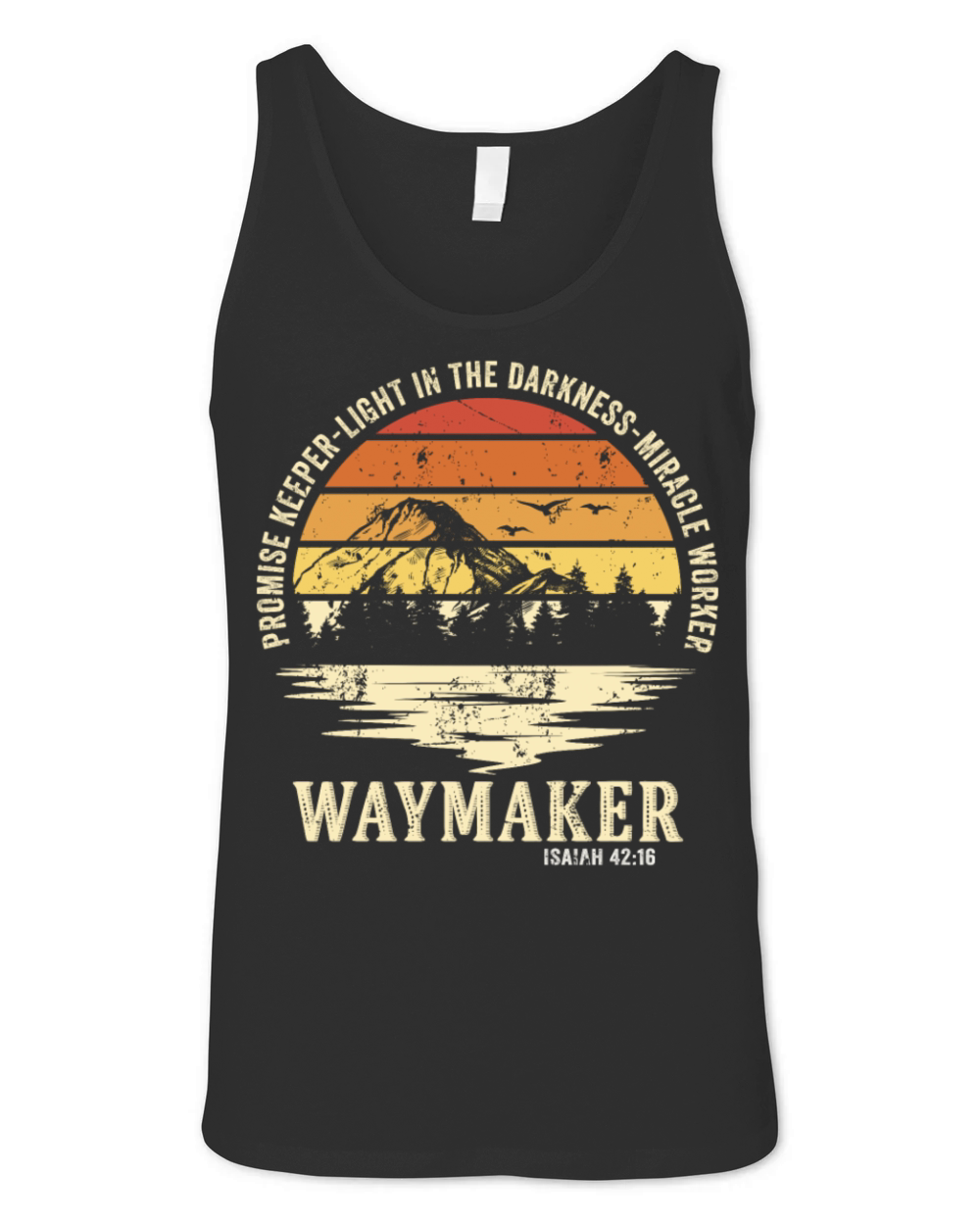 Waymaker Promise Keeper Miracle Worker Unisex Jersey Tank