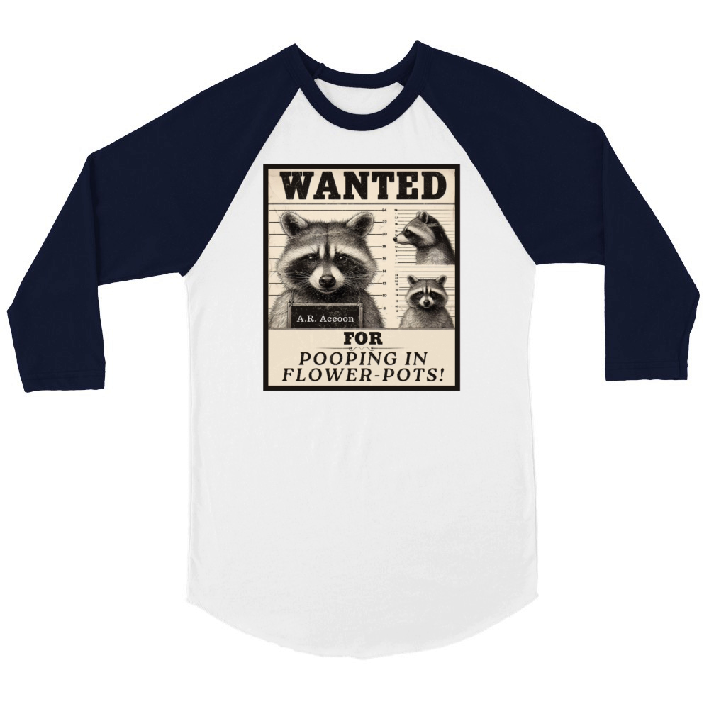 Wanted Raccoon - Funny Design Unisex ¾ sleeve Raglan T-shirt