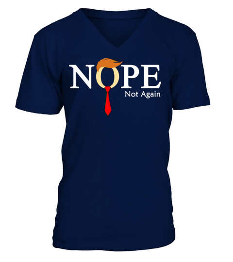Nope Not Again 2024 Elections V-Neck T-shirt