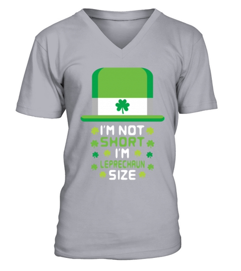sketch I m Not Short I m Leprechaun Size V-Neck T-shirt
