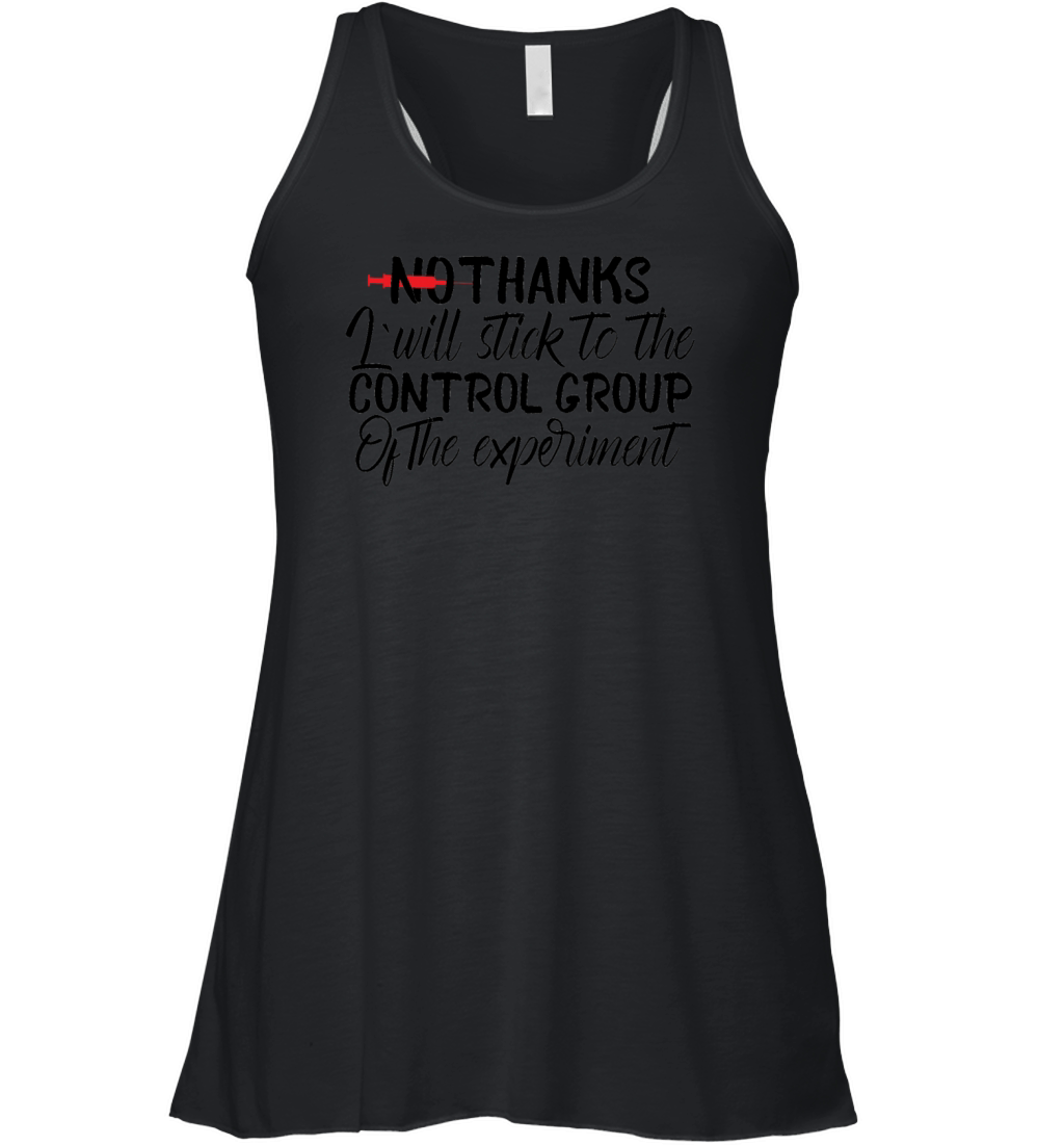 Anti Vaccinet Stick to the Control group Women's Flowy Tank Top