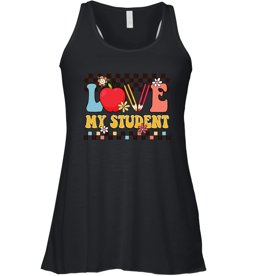 Love my student Women's Flowy Tank Top