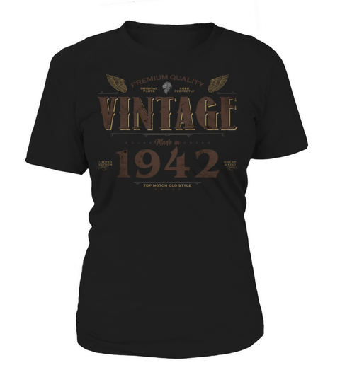 82 Years Old Vintage 1942 Limited Edition 82nd Women's T-Shirt