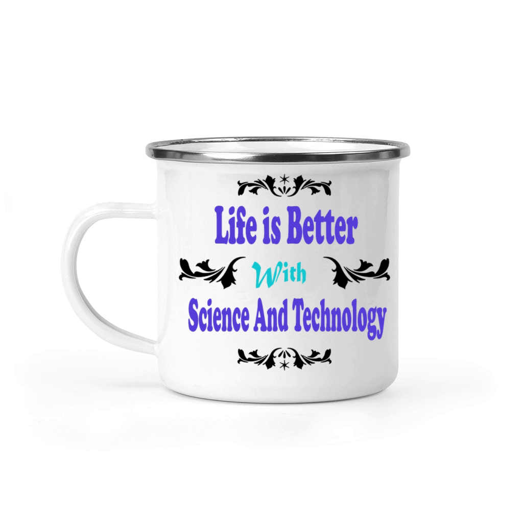 Funny science quotes Life is Better With Science Camping Mug