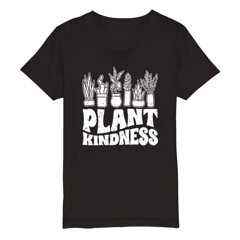Plant Kindness Awesome Plant Lover A Kind Organic Kids Crewneck T-shirt