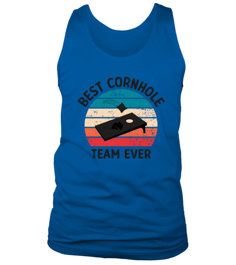 Best Cornhole Team Ever Cornhole Game Tank Top Unisex
