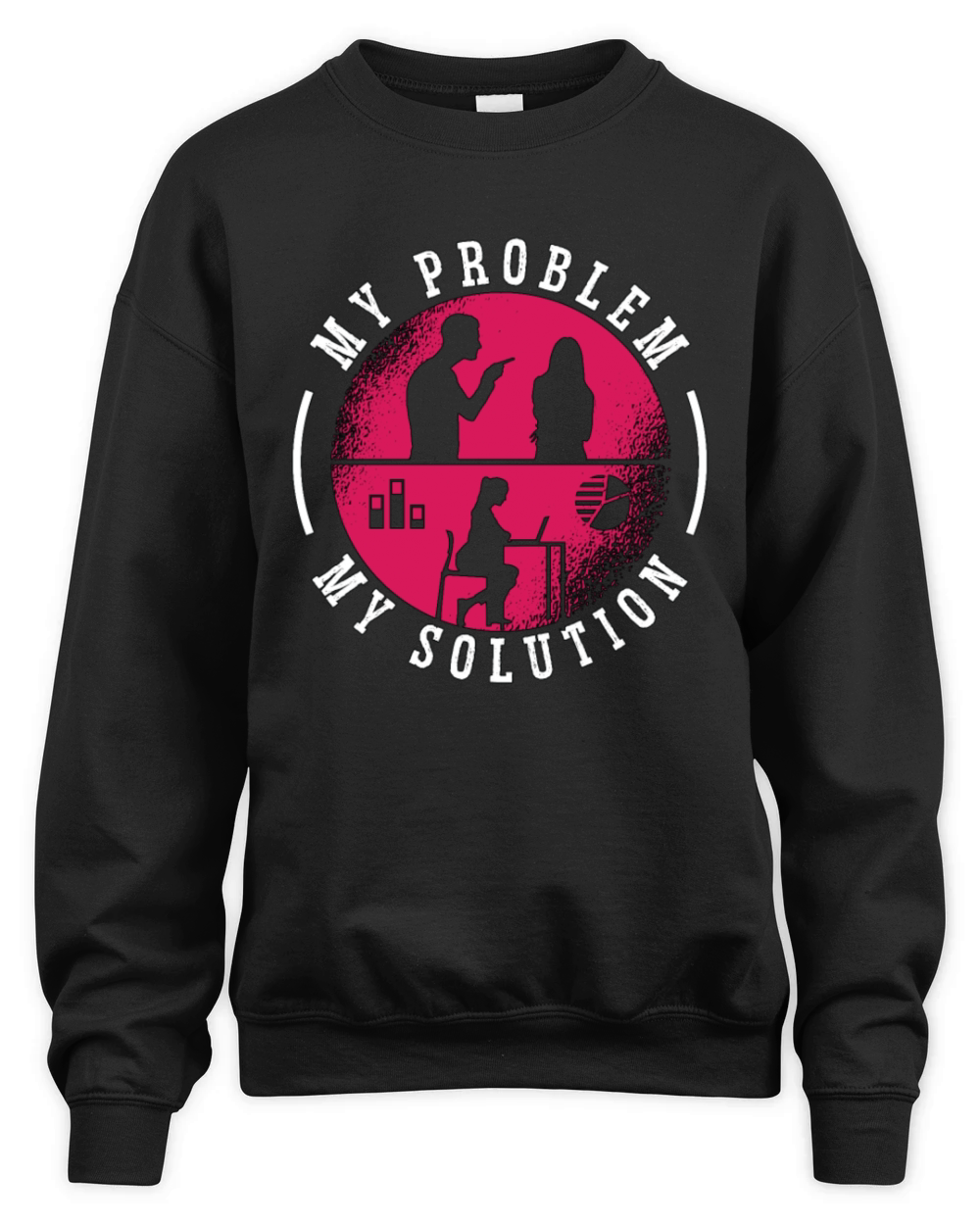 Data Analyst My Problem My Solution Pictogram Mom Unisex Premium Crewneck Sweatshirt