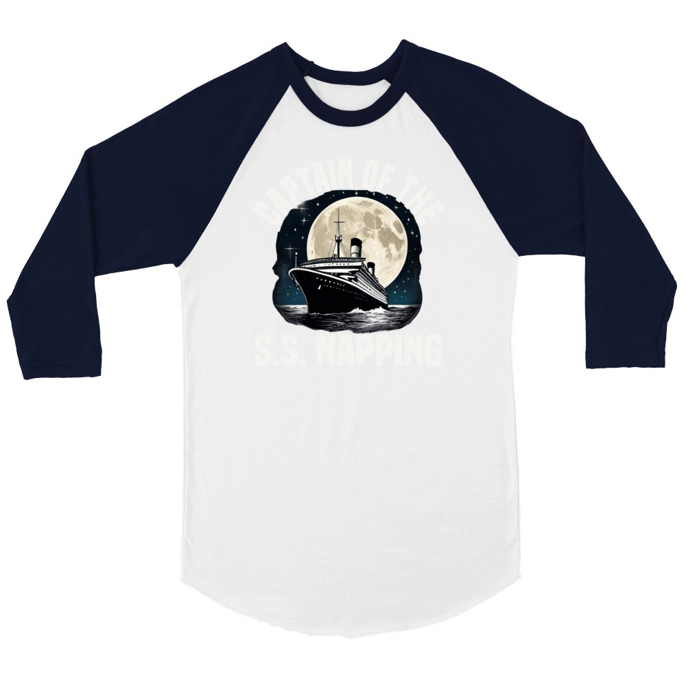 Captain Of Ss Napping Cruise Ship Vacation Group Unisex ¾ sleeve Raglan T-shirt