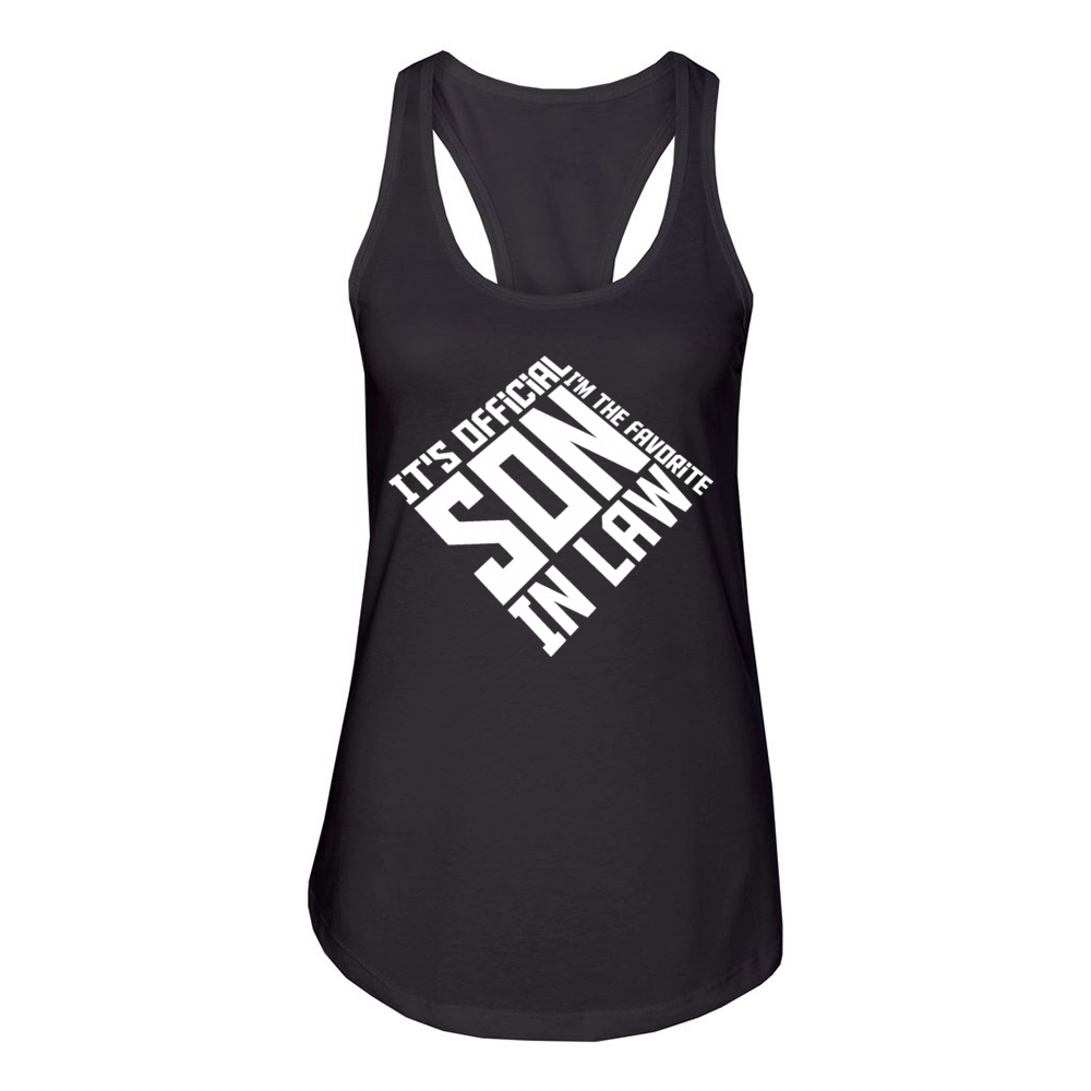 Its Official Im The Favorite Son-In-Law Family Women's Racerback Tank