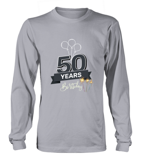 50th birthday Long sleeved Unisex