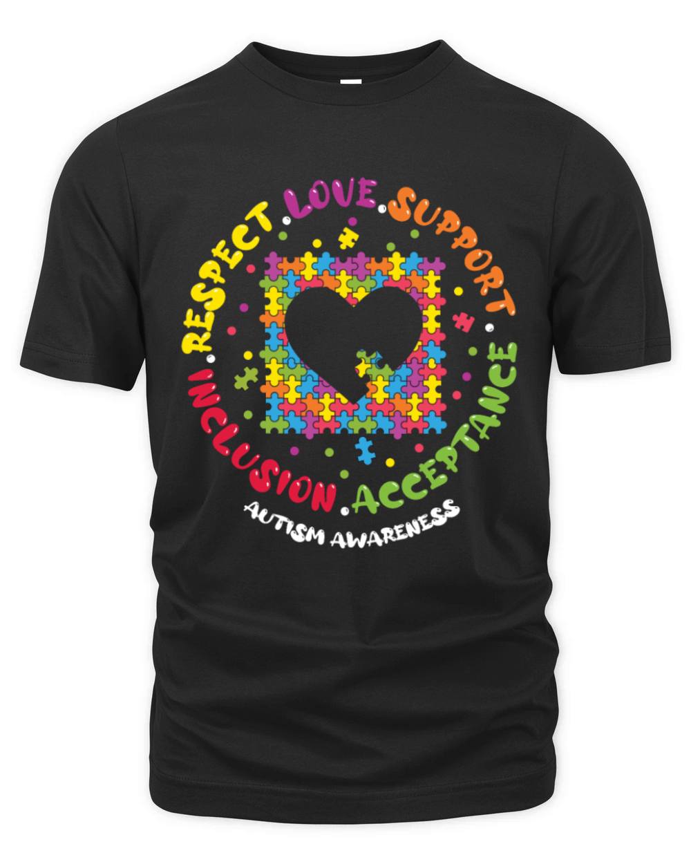 Love Respect Support Inclusion Acceptance Autism Organic Unisex T-shirt