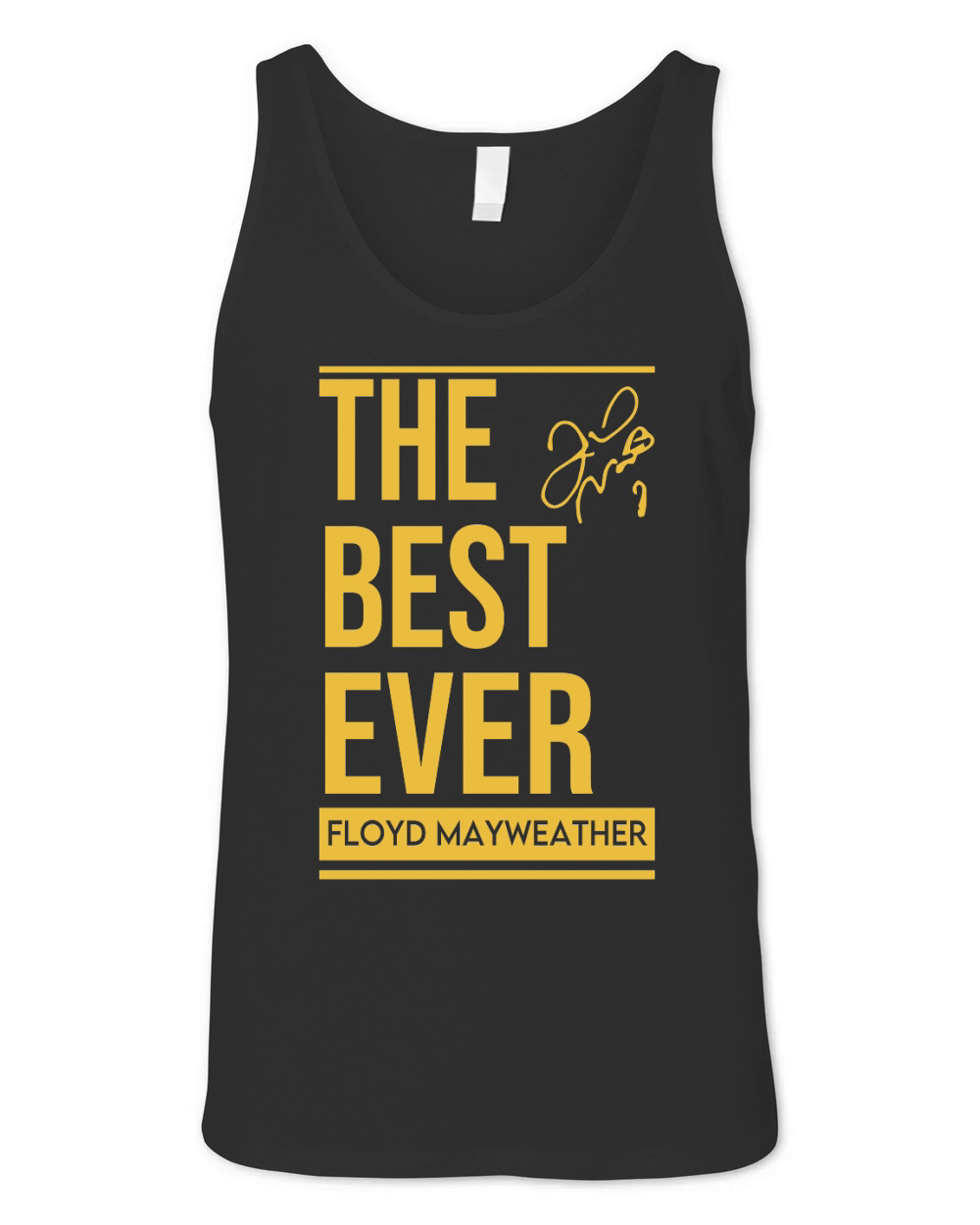 THE BEST EVER FLOYD MAYWEATHER Unisex Jersey Tank