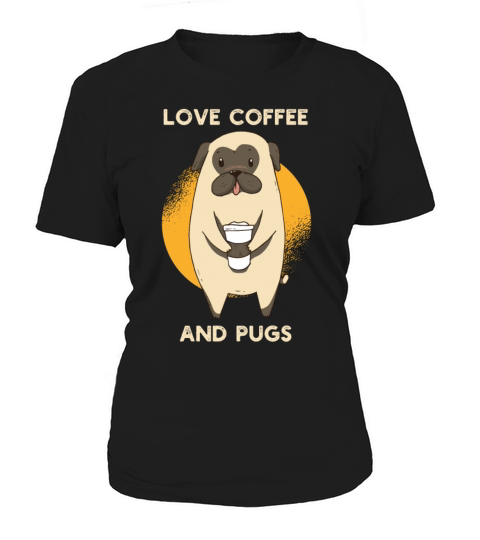 Cute Pugs And Coffee Lovers Dog Owners Takeaway Women's T-Shirt