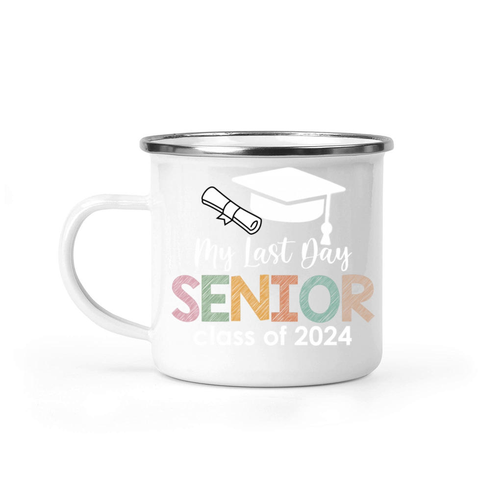 My last first day Camping Mug