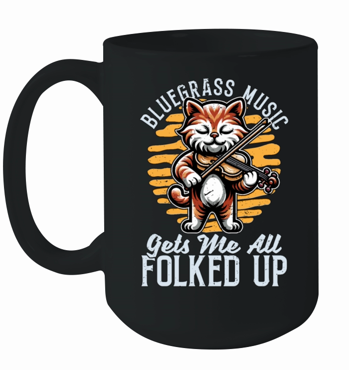 Fiddle Bluegrass Music Gets Me String Instrument Ceramic Mug