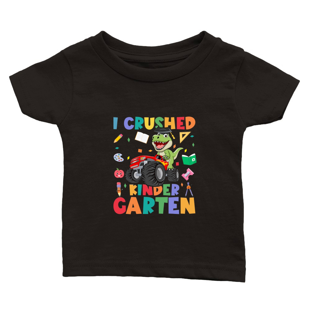 I Crushed Kindergarten Classic Baby Crewneck T-shirt