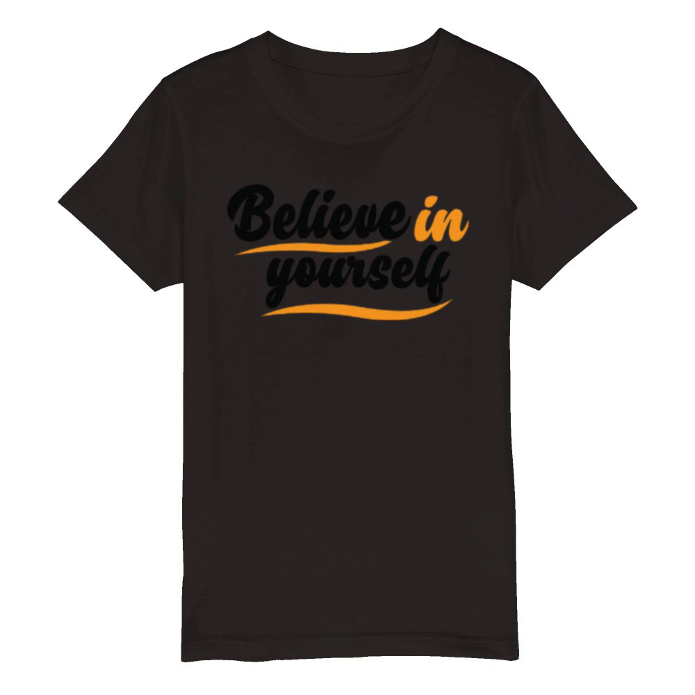Believe in Yourself Organic Kids Crewneck T-shirt