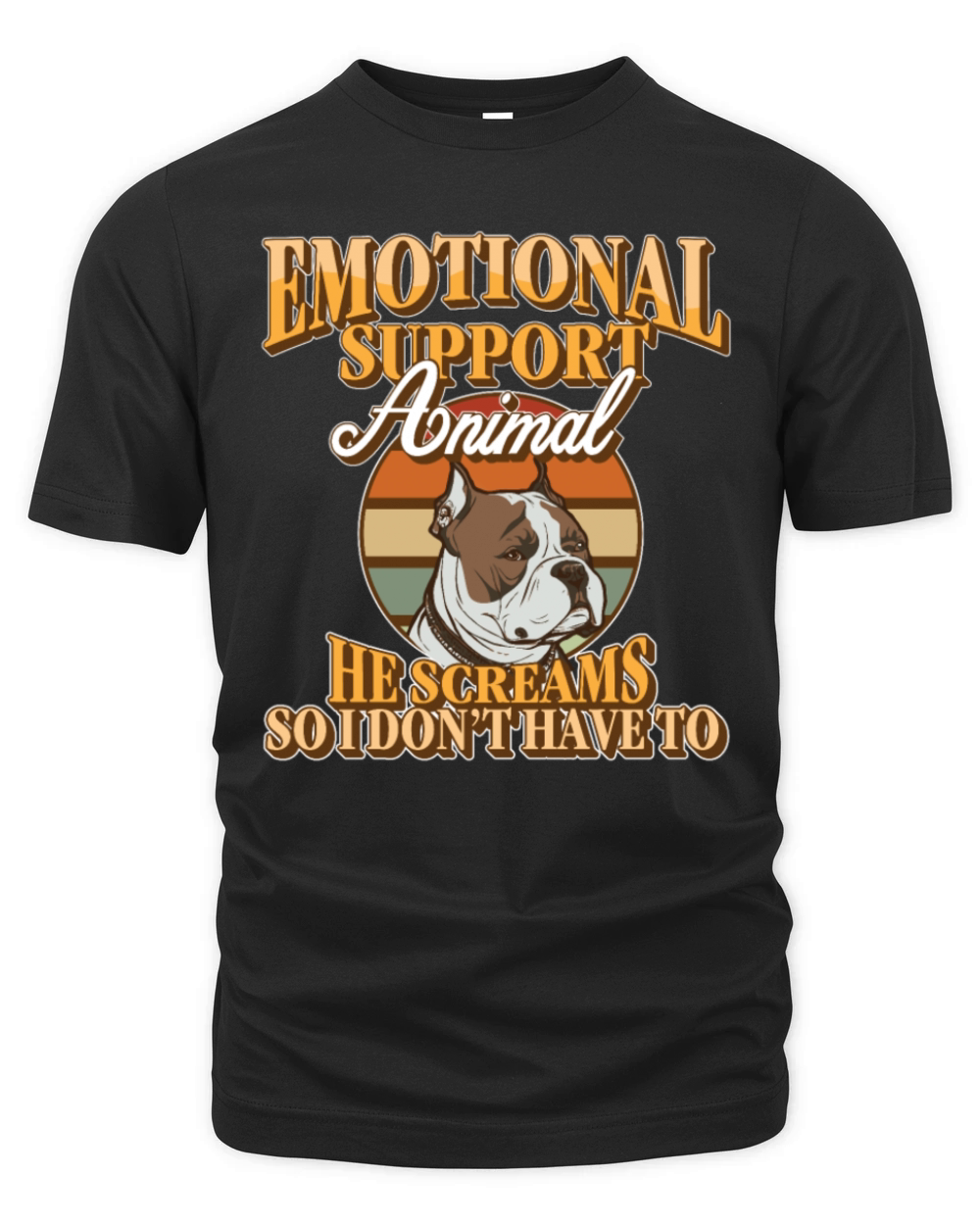 Emotional Support Animal He Screams So I Dont Organic Unisex T-shirt
