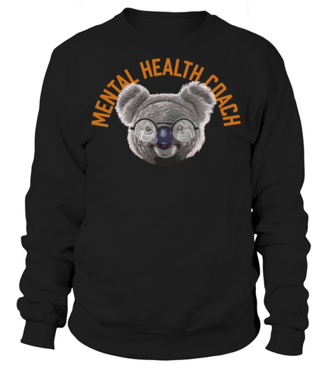 Koalified Mental Health Coach Psychologist Funny Sweatshirt Unisex
