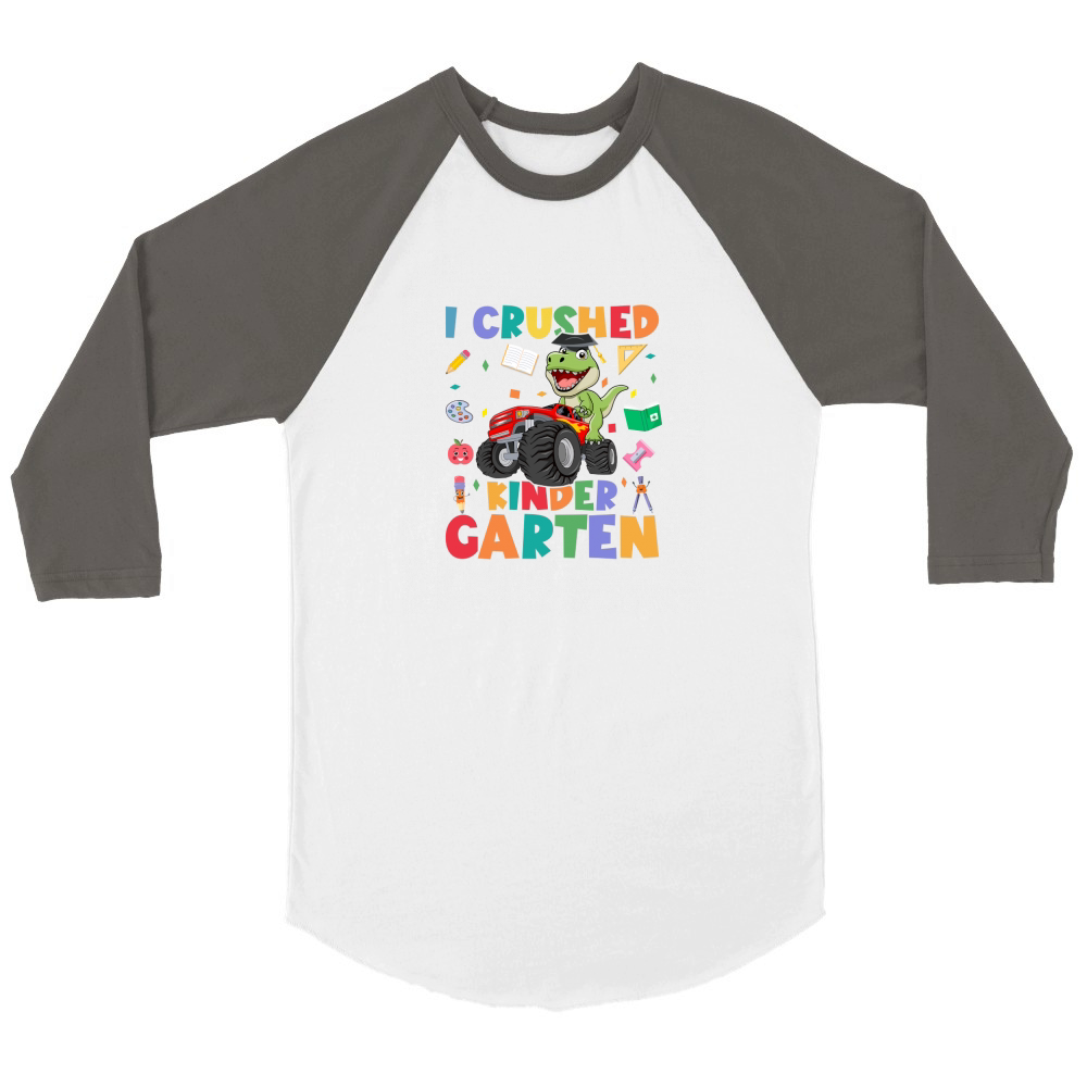 I Crushed Kindergarten Unisex ¾ sleeve Raglan T-shirt