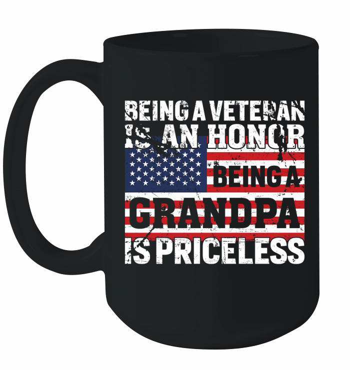 Being a veteran is an honor Being a grandpa is priceless Ceramic Mug