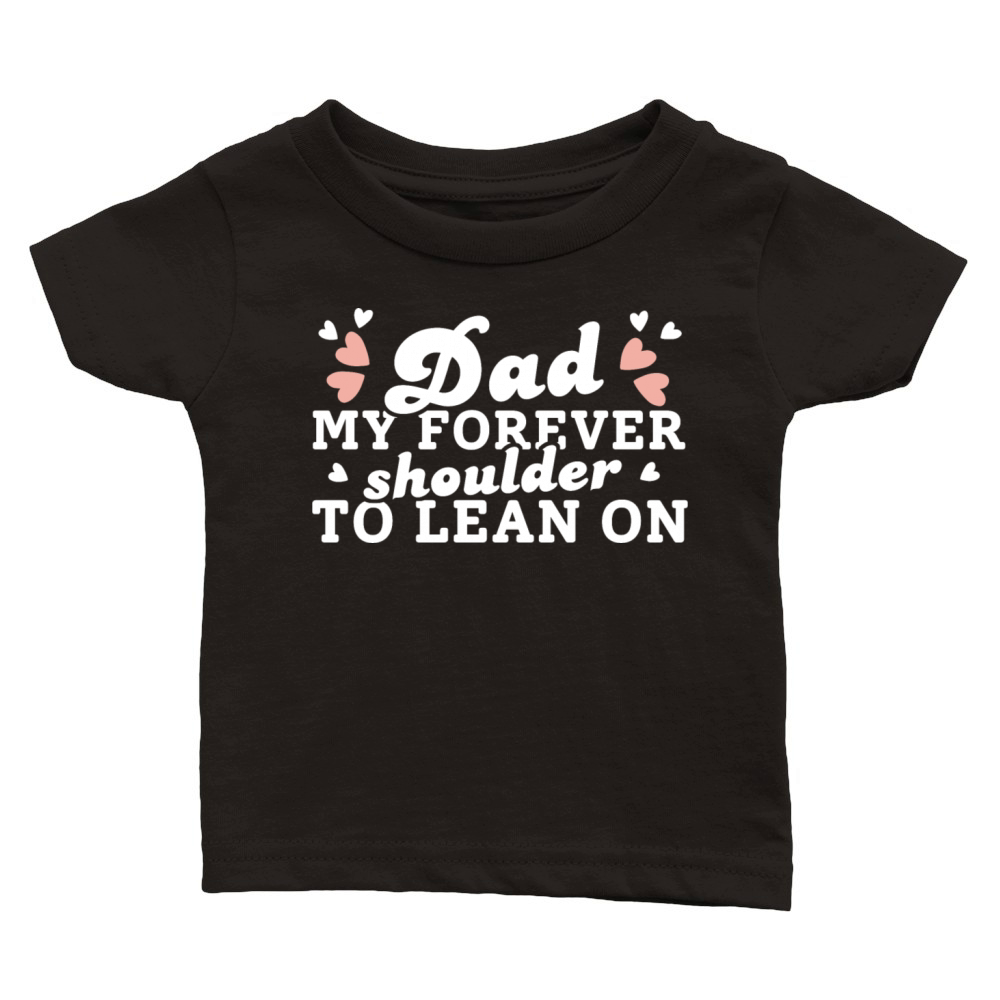 Fathers Day Gift Best Dad Ever T-shirt Classic Baby Crewneck T-shirt