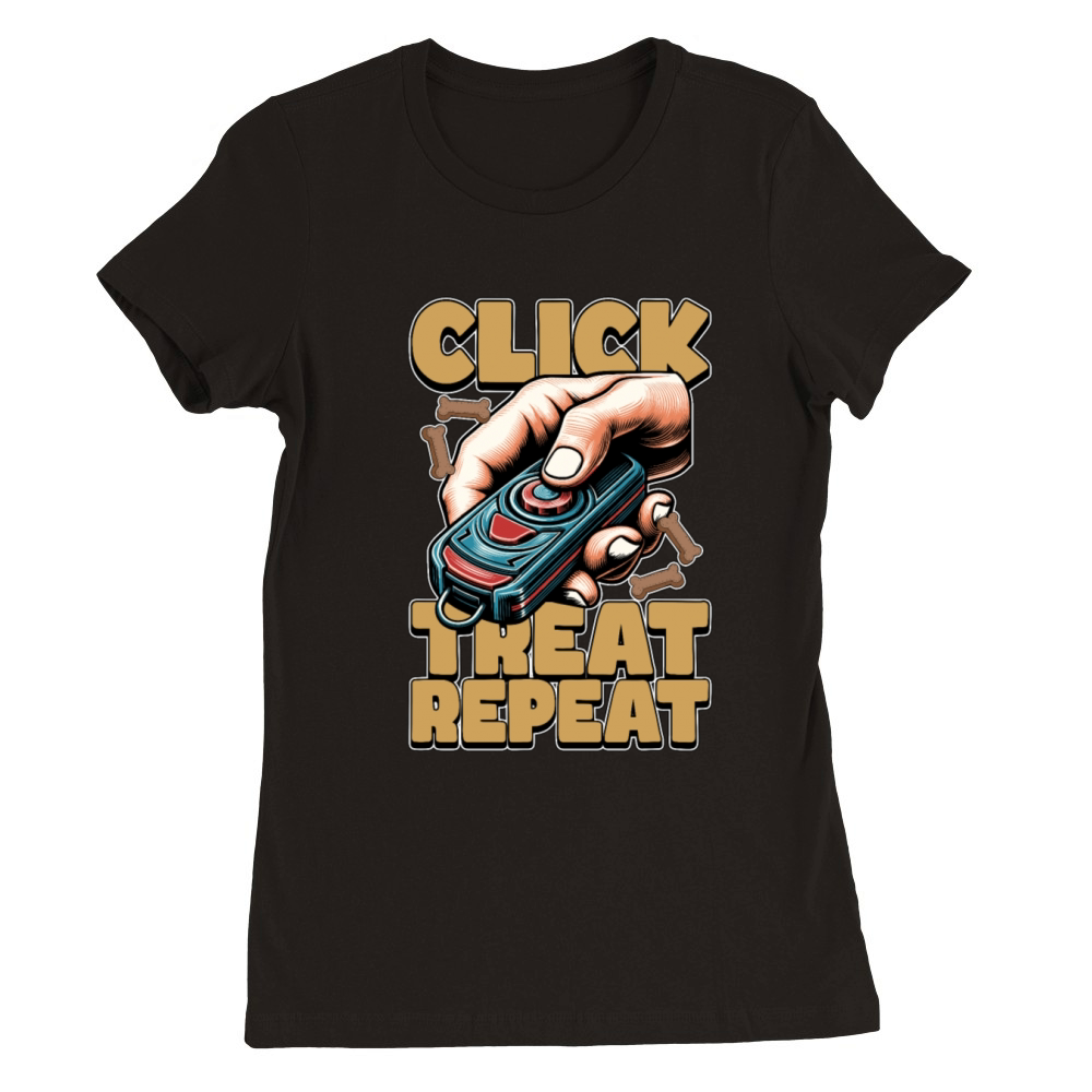 Dog Trainer Click Treat Repeat Animal Behaviorist Premium Womens Crewneck T-shirt