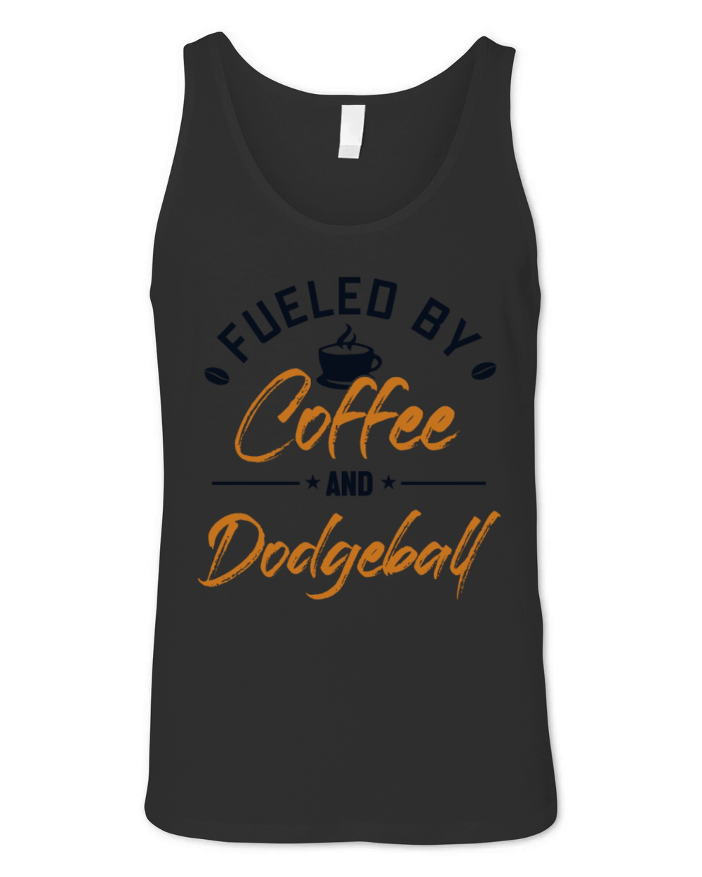 Fueled by Coffee and Dodgeball Team Game Player Unisex Jersey Tank