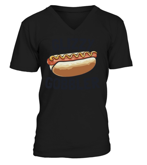 Glizzy Gobbler Funny Hotdog Lover 4th Of July V-Neck T-shirt