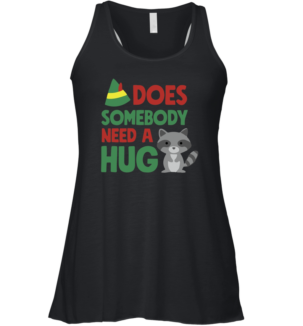 Does somebody need a hug Women's Flowy Tank Top