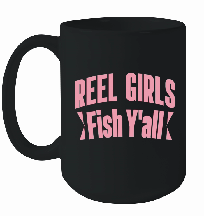 Reel Girls Fish Yall Ceramic Mug