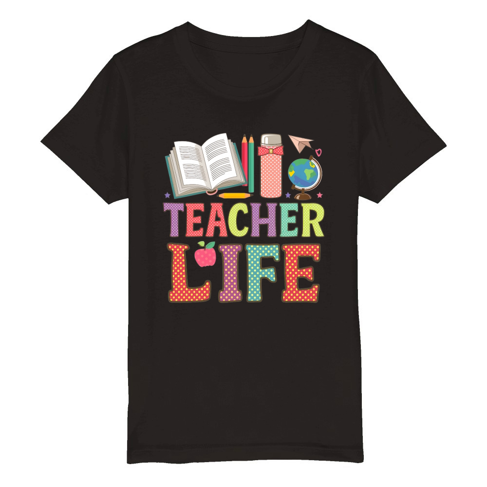Teacher Life Back To School Organic Kids Crewneck T-shirt